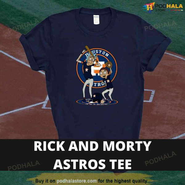 Rick and Morty Baseball MLB Houston Astros Shirt, Astros Gift For Fans