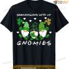 Shenanigans With My Gnomies St Patrick's Day Gnome Shamrock T-shirt