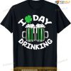 St Patricks Day I Love Day Drinking Funny Gifts Beer Lover T-shirt