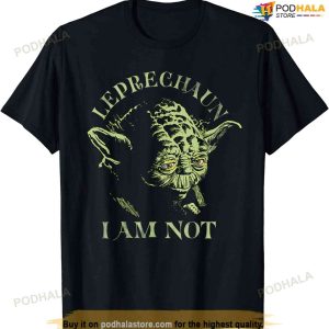 Star Wars Yoda Leprechaun I Am Not St. Patrick's Day T-shirt
