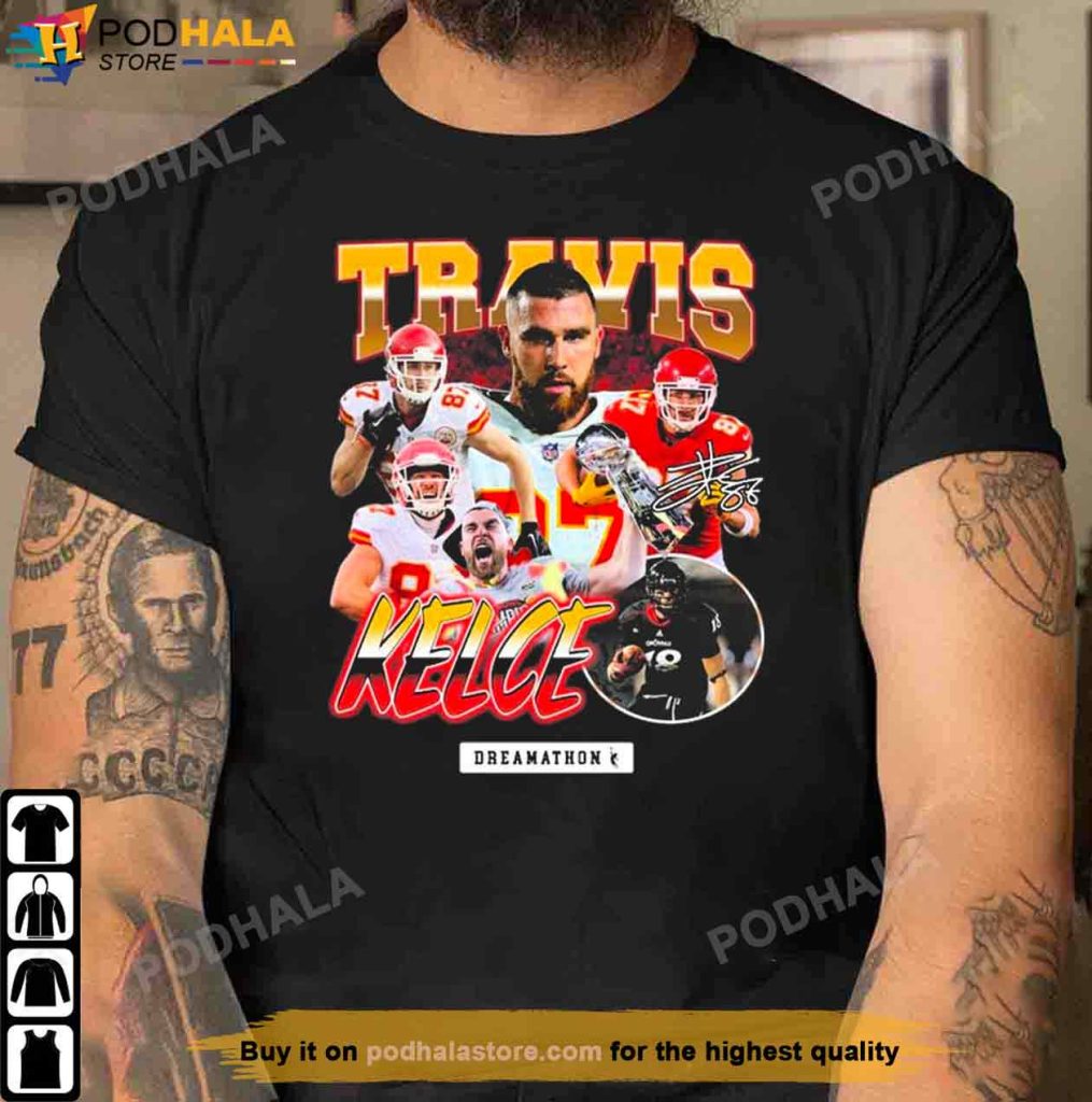 Travis Kelce Dreamathon Kansas City Chiefs Signatures Shirt