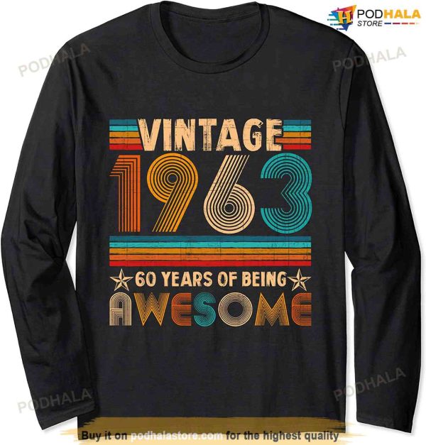 Vintage 1963 60th Birthday Gift Men Women 60 Year Old Retro Long Sleeve T-Shirt