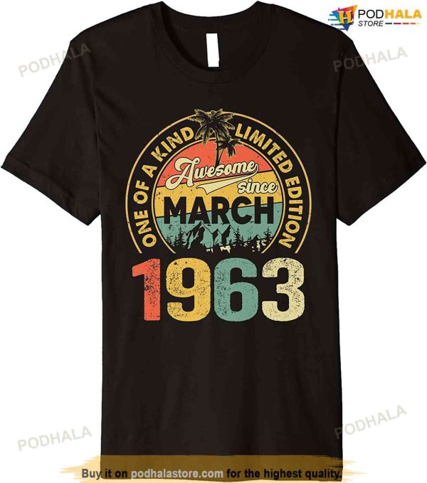Vintage 60 Year Old March 1963 Limited Edition 60th Birthday T-Shirt