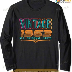 Vintage Birthday Vintage 1963 Original Parts Retro Long Sleeve T-Shirt