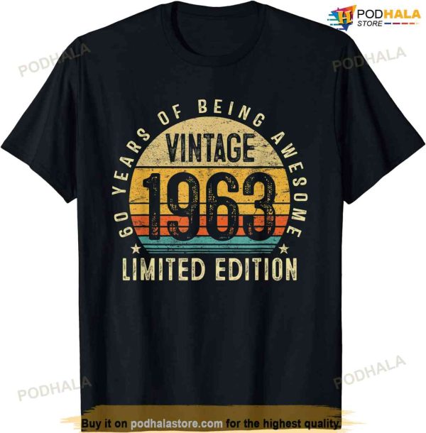 Vintage Born In 1963 60 Year Old Gifts Retro 60th Birthday T-Shirt