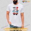 Why Fit In Autism Awareness Doctor Teacher Cat In Hat Book Shirt