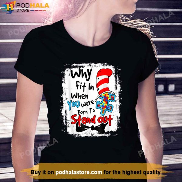 Why Fit In Autism Awareness Doctor Teacher Hat Cat Book Shirt
