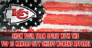 Show Your Team Spirit with the Top 25 Kansas City Chiefs Womens Apparel
