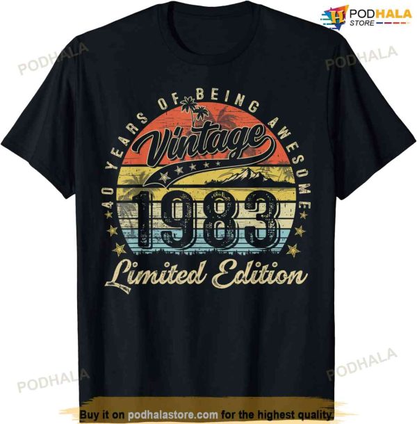 40 Year Old Gifts Vintage 1983 Limited Edition 40th Birthday T-shirt