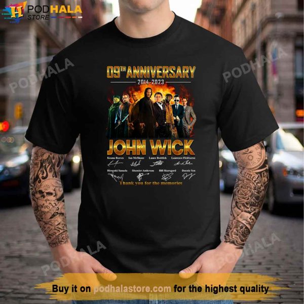 9th Aniversary 2014-2023 John Wick Movie Gift For Fans, Keanu Reeves Shirt