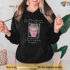 Alex Murdaugh Trials Sweatshirt Dont Trust Your Soul Southern Lawyer Hoodie 4