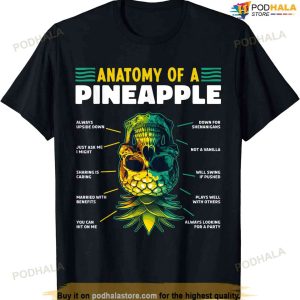Anatomy Of A Pineapple Funny Upside Down Pineapple Swinger T-shirt