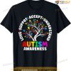Autism Shirt Love Accept Support Autistic Autism Awareness T-shirt
