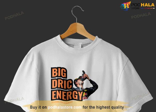 BIG DRIC ENERGY Daniel Ricciardo Shirt, Formula 1 Gift For Daniel Ricciardo Fans
