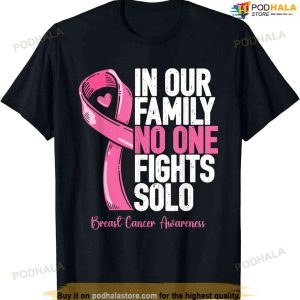Breast Cancer Support Family Women Breast Cancer Awareness T-shirt