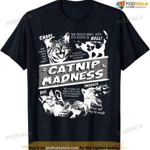 Catnip Madness Cute Kitten Funny Cat Pet Humor T-shirt