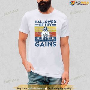 Christian Athlete Apparel Gym Hallowed Be Thy Gains Funny Jesus Shirt