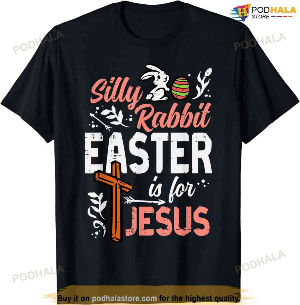 Christian Silly Rabbit Easter For Jesus Men Boys Teen Youth T-shirt