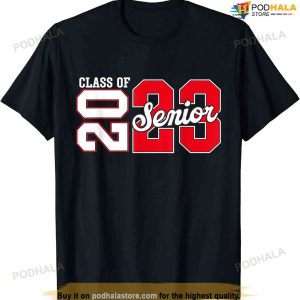 Class Of 2023 Senior 2023 Graduation Or First Day Of School T-shirt
