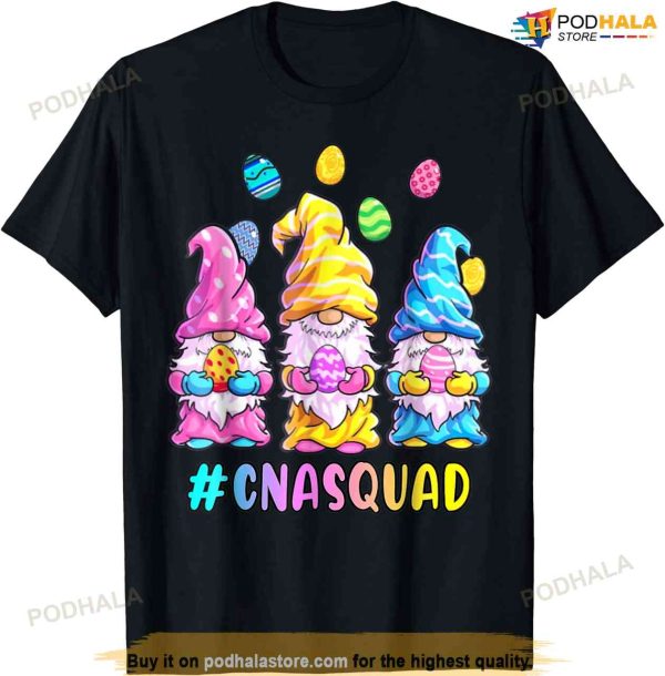 Cna Squad Happy Easter Funny Gnomes Egg Hunt Colorful Eggs Shirt, Best Easter Gifts