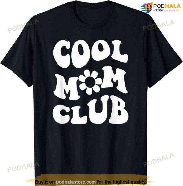 Cool Mom Club Anti Social Moms Mother Day T-shirt, Unique Gifts For Mom