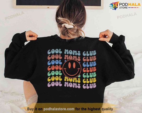 Cool Mom Club Sweatshirt, Unique Gifts For Mom, Mothers Day Gifts