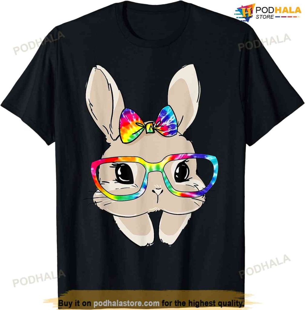Cute Bunny Face Tie Dye Glasses Easter Day Kids Girls Adults Womens Easter Shirt