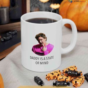 Daddy Is A State Of Mind Pedro Pascal Coffee Mug Pedro Pascal Lover Tea Cup 5