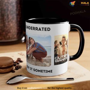 Denial Is Overrated You Should Try It Sometime Outer Banks Mug 4