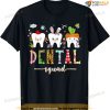 Dental Squad Easter Day Funny Tooth Dental Assistant Dentist Shirt, Best Easter Gifts