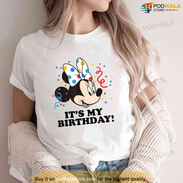 Disney Minnie Mouse Its My Birthday TShirt, My First Disney Trip Shirt