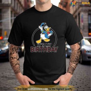Disney My Birthday Donald Shirt My First Disney Trip Tshirt 1
