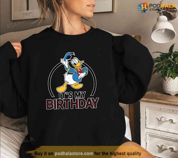 Disney My Birthday Donald Shirt, My First Disney Trip Shirt