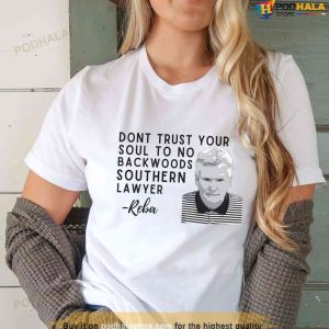 Dont Trust Your Soul to No Backwoods Southern Lawyer Alex Murdaugh Shirt