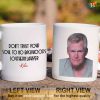 Dont Trust Your Soul To No Backwoods Southern Lawyer Reba Lyrics Coffee Mug