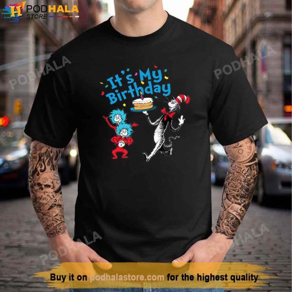 Dr. Seuss It’s My Birthday T-Shirt