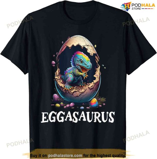 Eggasaurus Easter Dinosaur Egg Cute Boys Kids Girls Toddler T-shirt