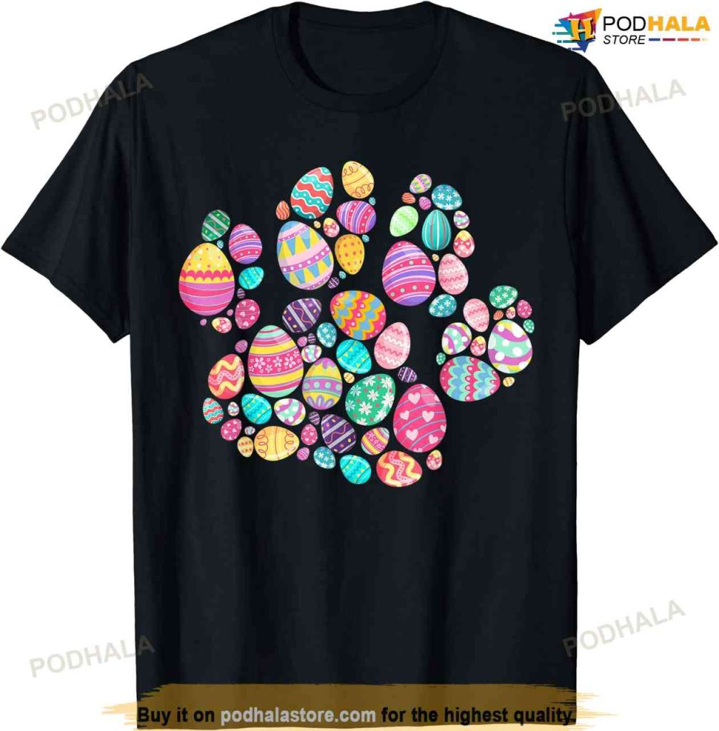 Eggs Colorful Dog Paw Cat Paw Easter's Day 2023 Shirt, Cute Easter Gifts