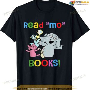 Elephant And Piggie Read Mo Books T-shirt
