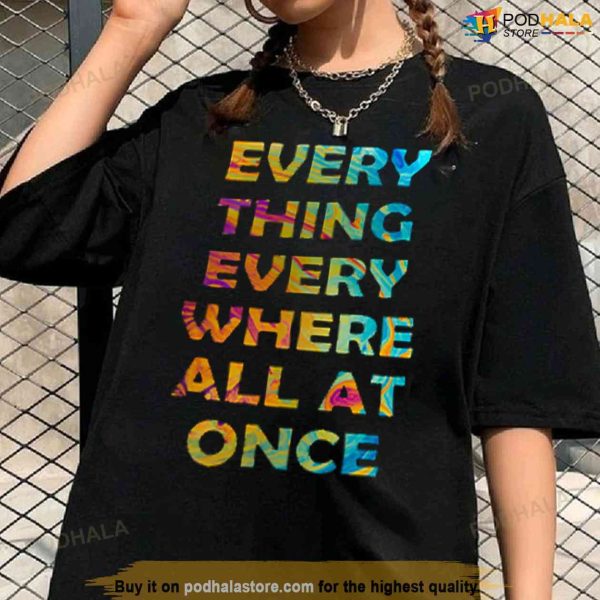 Everything Everywhere All At Once Movie Shirt, Vintage Retro Film Shirt