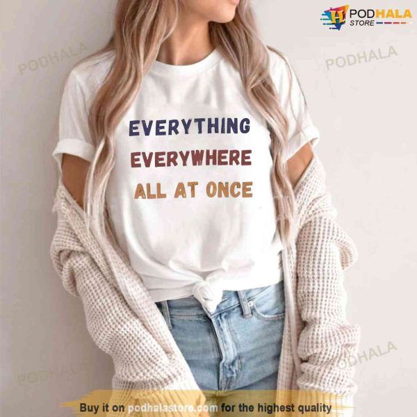 Everything Everywhere All at Once Shirt, Best Picture 2023 Shirt