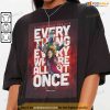 Everything Everywhere All at Once Shirt, Movie Oscars 2023 Gift For Fans
