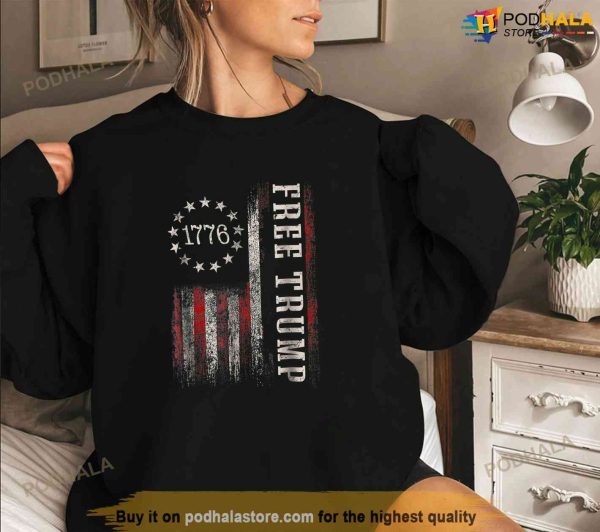 Free Donald Trump Republican Support Pro Trump American Flag 1776, Free Trump Shirt