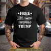 Free Donald Trump Republican Support Pro Trump American Flag, Free Trump Tee