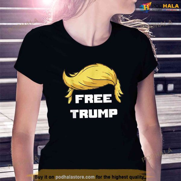 Free Donald Trump T-Shirt Republican Support, Free Trump Shirt