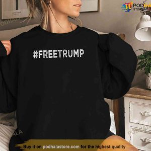 Free Trump Free Donald Trump 2024 Free Trump Shirt 3