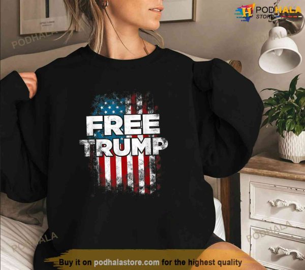 Free Trump Supporters Pro Trump 2024 Republican, Free Trump Shirt