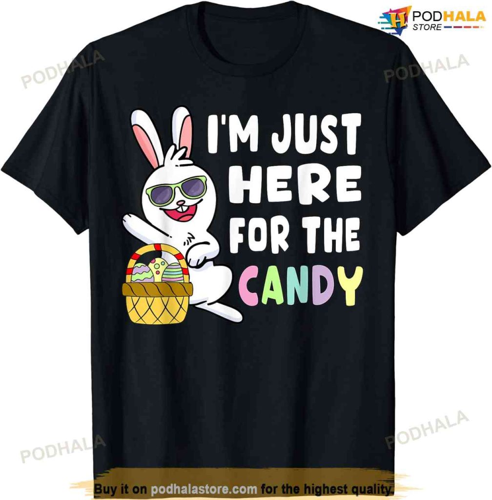 Funny Easter Bunny I'm Just Here For Easter Candy Kids Boys T-shirt