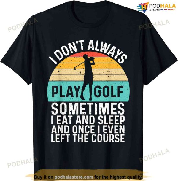 Funny Golf Design For Men Women Golfer Ball Sport Golf Lover T-shirt