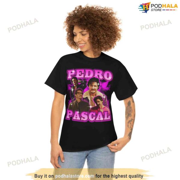 Funny Pedro Pascal Shirt – The Last of Us, The Madalorian Tee